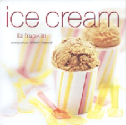 Ice Cream 1841728217 Book Cover