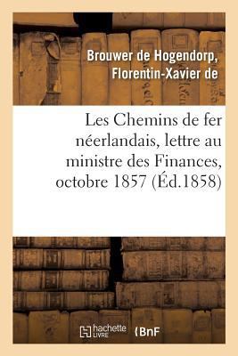 Les Chemins de Fer Néerlandais, Lettre À Son Ex... [French] 2329052480 Book Cover