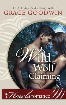 Wild Wolf Claiming 1795901756 Book Cover