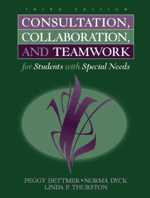 Consultation, Collaboration, and Teamwork for S... 0205290655 Book Cover