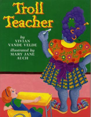 Troll Teacher 0823415031 Book Cover