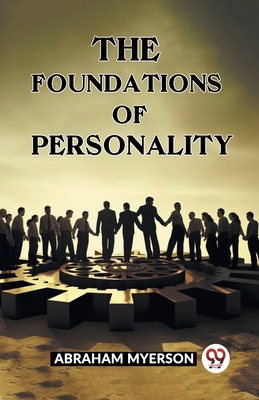 The Foundations Of Personality B0CWSDCVWY Book Cover