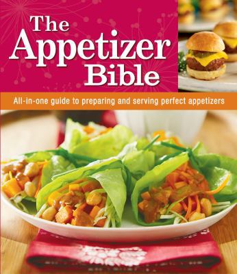Appetizer Bible 1605537217 Book Cover