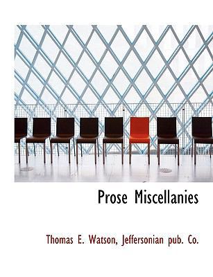 Prose Miscellanies 1140628704 Book Cover