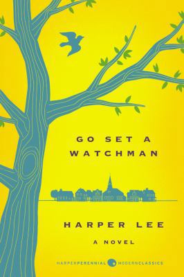 Go Set a Watchman 0062561022 Book Cover