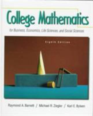 College Mathematics for Business, Economics, Li... 0130797685 Book Cover