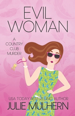 Evil Woman B0BFWM98YL Book Cover