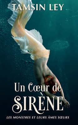 Un Coeur de sirène [French] B0GXF4W57T Book Cover