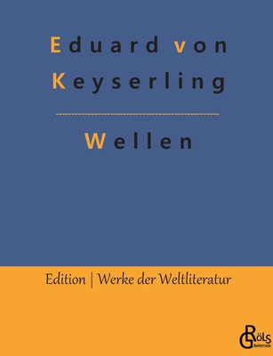 Wellen [German] 3966376938 Book Cover