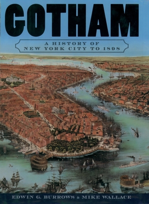 Gotham: A History of New York City to 1898 B004XJ1Q0W Book Cover