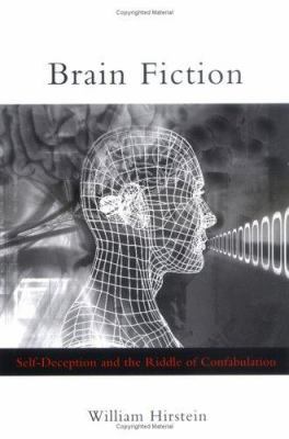 Brain Fiction: Self-Deception And The Riddle Of... 0262083388 Book Cover