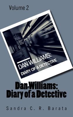 Dan Williams: Diary of a Detective 1979451648 Book Cover