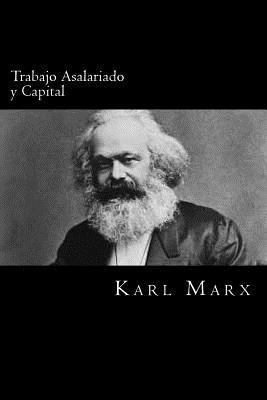 Trabajo Asalariado y Capital [Spanish] 1976039401 Book Cover