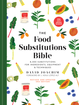 The Food Substitutions Bible: 8,000 Substitutio... 0778807061 Book Cover