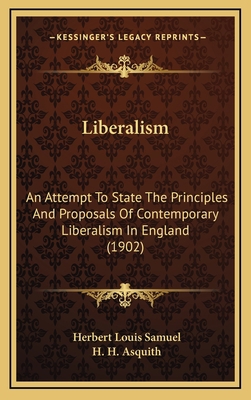 Liberalism: An Attempt to State the Principles ... 1165050153 Book Cover