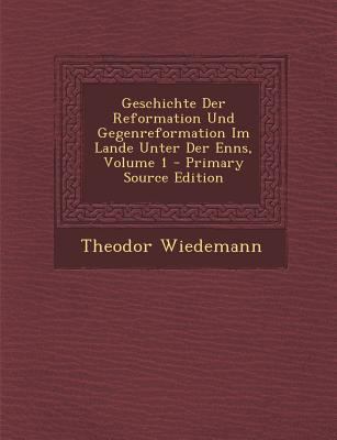 Geschichte Der Reformation Und Gegenreformation... [German] 1294421093 Book Cover