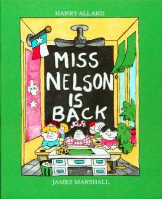 Miss Nelson Is Back 0395329566 Book Cover