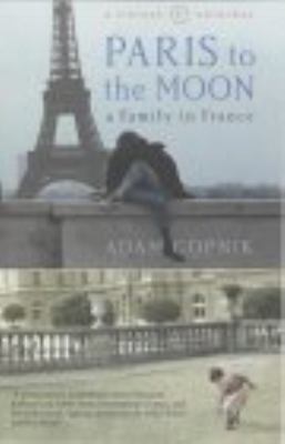 Paris to the Moon 0099772019 Book Cover