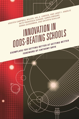 Innovation in Odds-Beating Schools: Exemplars f... 1475830084 Book Cover
