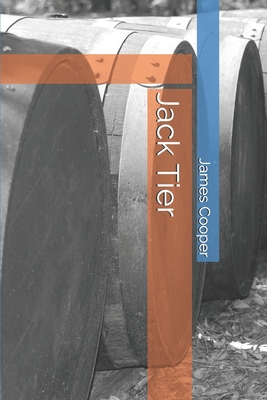 Jack Tier B084DG7PNK Book Cover