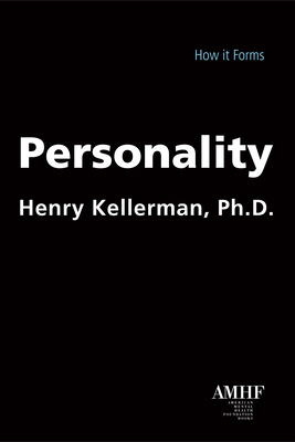 Personality: How It Forms 1590563530 Book Cover
