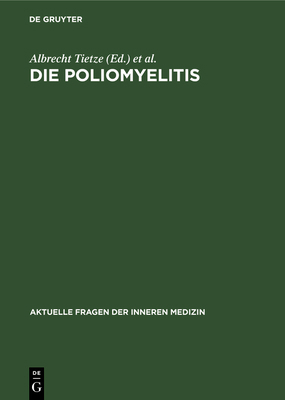 Die Poliomyelitis [German] 3110981521 Book Cover