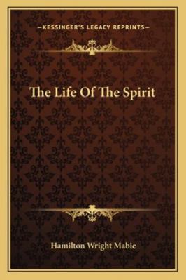 The Life Of The Spirit 1162956836 Book Cover