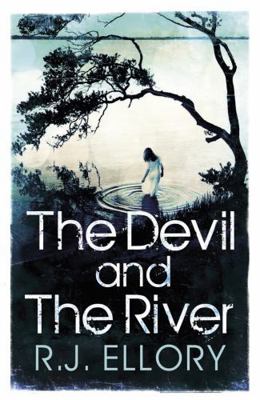 The Devil and the River 140912133X Book Cover