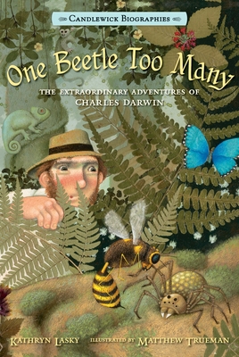 One Beetle Too Many: The Extraordinary Adventur... 0763668427 Book Cover