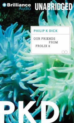 Our Friends from Frolix 8 1455814431 Book Cover
