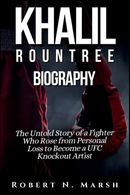 Khalil Rountree Biography: The Untold Story of ... B0DJ8FFJFV Book Cover