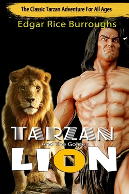Tarzan And The Golden Lion 1709248289 Book Cover