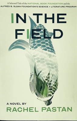 In the Field a Novel 195300203X Book Cover