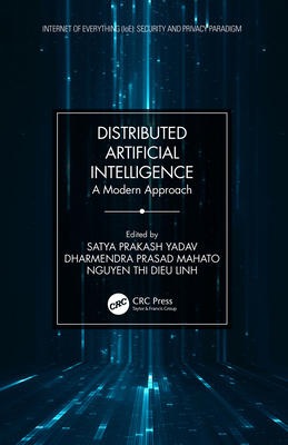 Distributed Artificial Intelligence: A Modern A... 0367638827 Book Cover
