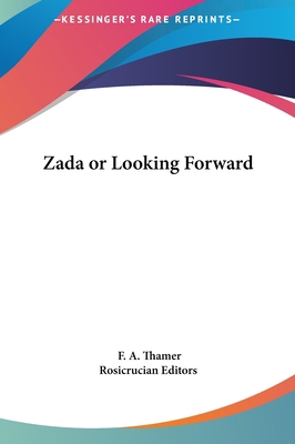 Zada or Looking Forward 1161487255 Book Cover