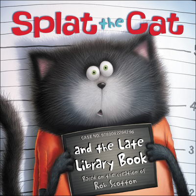 Splat the Cat and the Late Library Book 0606381554 Book Cover