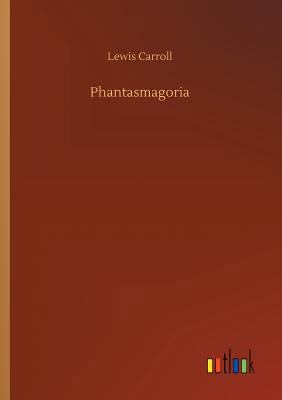 Phantasmagoria 3734013224 Book Cover