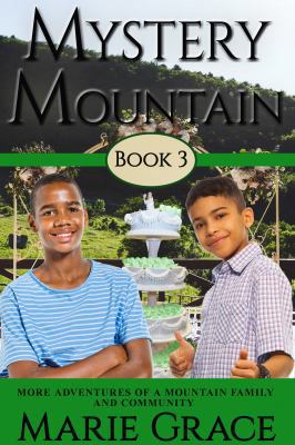 Mystery Mountain, Book Three: More In The Adven... 1945698519 Book Cover