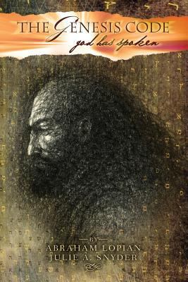 The Genesis Code: God Has Spoken 1461159210 Book Cover