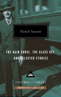 The Dain Curse, The Glass Key, and Selected Sto... 1841593079 Book Cover