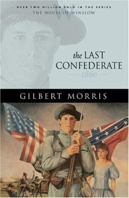 The Last Confederate 0764229524 Book Cover