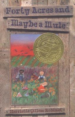 Forty Acres And Maybe A Mule 068982078X Book Cover