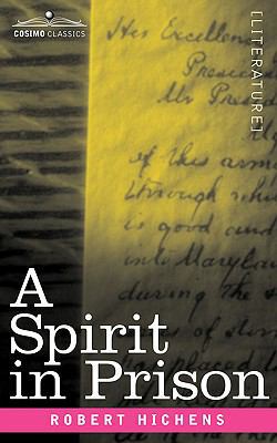 A Spirit in Prison 1596058684 Book Cover