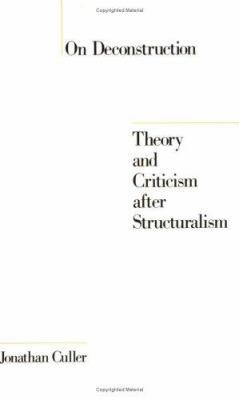 On Deconstruction: Theory and Criticism after S... 0801492017 Book Cover