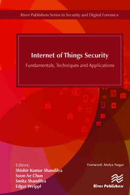 Internet of Things Security: Fundamentals, Tech... 8793609531 Book Cover