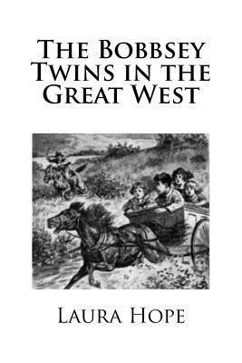 The Bobbsey Twins in the Great West 1985568845 Book Cover