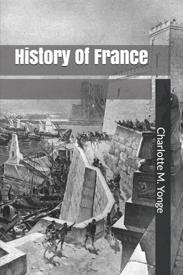 History Of France B0858W4YHN Book Cover