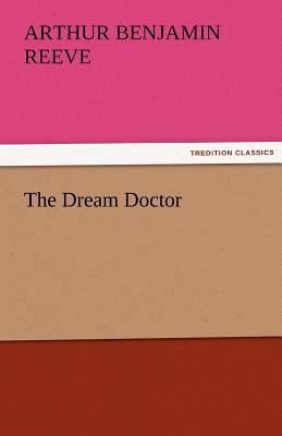 The Dream Doctor 3842427476 Book Cover