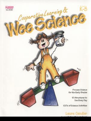 Cooperative Learning & Wee Science, Grades K-3 1879097257 Book Cover