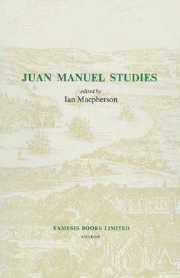Juan Manuel Studies 0729300242 Book Cover